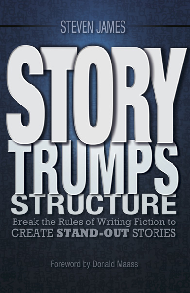 Story Trumps Structure - Steven James